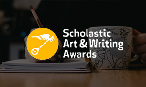 Scholastic Art and Writing Awards